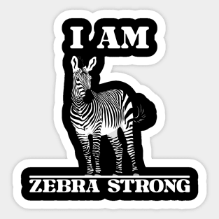 Ehlers Danlos Rare Disease Awareness I Am Zebra Strong Sticker